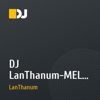DJ LanThanum-MELODY OF THE SUN 