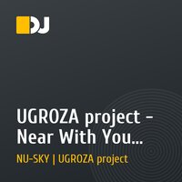 UGROZA project - Near With You [russian edition]