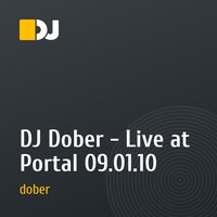 DJ Dober - Live at Portal 09.01.10