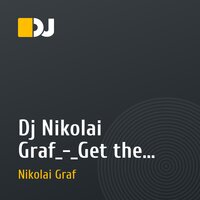 Dj Nikolai Graf_-_Get the fuck off