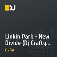 Linkin Park - New Divide (Dj Crafty mix)
