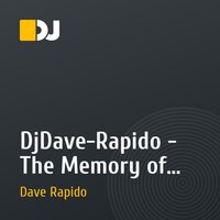 DjDave-Rapido - The Memory of Love(Original ver)