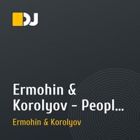 Ermohin & Korolyov - People of the sun (original mix)