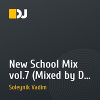 New School Mix vol.7 (Mixed by Dj Soleynik Vadim)