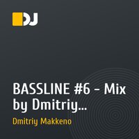 BASSLINE #6 - Mix by Dmitriy Makkeno