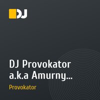 DJ Provokator a.k.a Amurny - Sweet & Explosive
