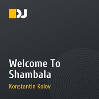 Welcome To Shambala