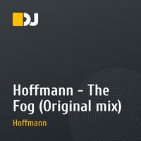 Hoffmann - The Fog (Original mix)