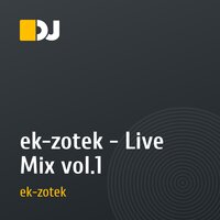 ek-zotek - Live Mix vol.1