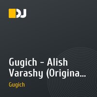 Gugich - Alish Varashy (Original Mix)