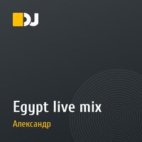 Egypt live mix