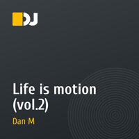 Life is motion (vol.2)