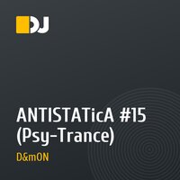 ANTISTATicA #15 (Psy-Trance)