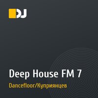 Deep House FM 7
