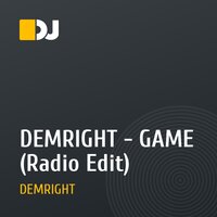 DEMRIGHT - GAME (Radio Edit)