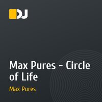 Max Pures - Circle of Life