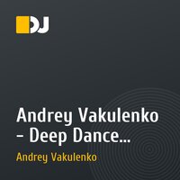Andrey Vakulenko - Deep Dance Winter 2013