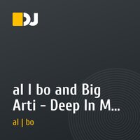 al l bo and Big Arti - Deep In My Soul (original mix) [single]