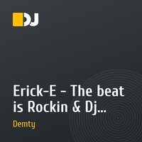 Erick-E - The beat is Rockin & Dj solovey - catchin up (mixed dj demty)