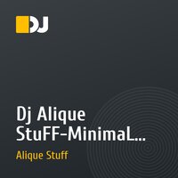 Dj Alique StuFF-MinimaL Tech