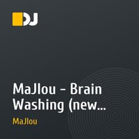 MaJIou - Brain Washing (new edit)