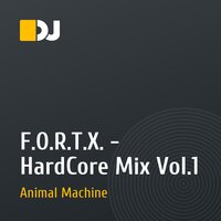 F.O.R.T.X. - HardCore Mix Vol.1