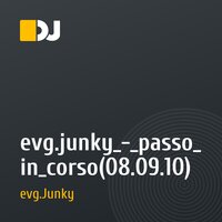 evg.junky_-_passo_in_corso(08.09.10)