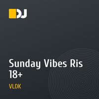 Sunday Vibes  Ris 18+