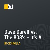 Dave Darell vs. The 808's - It's A Smash Child (ROCKNROLLA Bootleg)