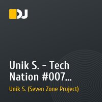 Unik S. - Tech Nation #007 (05.05.2011)_Guest Mix by Nid Se (SZP)