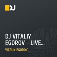 DJ VITALIY EGOROV - LIVE MIX - THE VISOTKA CLUB