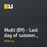 Multi (BY) - Last day of summer (sunset mix)