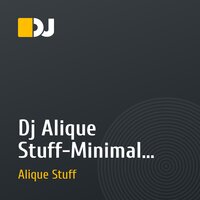 Dj Alique Stuff-Minimal elektronika