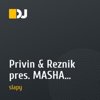 Privin & Reznik pres. MASHA - Гороскоп (dj slapy remix)