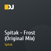Spitak - Frost (Original Mix)
