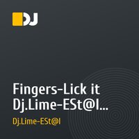 Fingers-Lick it Dj.Lime-ESt@l (Rmx).