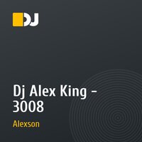 Dj Alex King - 3008