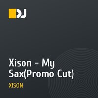 Xison - My Sax(Promo Cut)