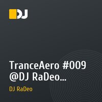 TranceAero #009 @DJ RaDeo (31.01.2010)