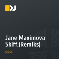 Jane Maximova Skiff.(Remiks)