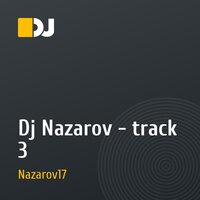 Dj Nazarov   -   track 3