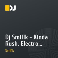 Dj Smil1k - Kinda Rush. Electro contact. (BASE Club)