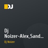 Dj Noizer-Alex_Sandr B. Day