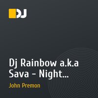 Dj Rainbow a.k.a Sava - Night exercise (Dj TONY! ака TONYLEPS rmx)