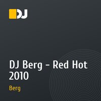 DJ Berg - Red Hot 2010