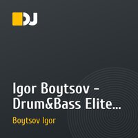 Igor Boytsov - Drum&Bass Elite vol.3