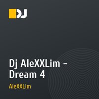 Dj AleXXLim - Dream 4