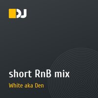 short RnB mix
