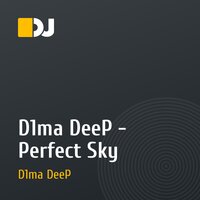 D1ma DeeP - Perfect Sky