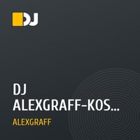 DJ ALEXGRAFF-KOSHEEN CATCH(FUNKE REMIX)